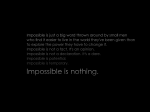 Impossible_is_nothing_by_riz4l.png