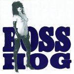 Boss+Hog+-+Drinkin%27+Lechin%27+%26+Lyin%27+%E2%80%93+1989+.jpg