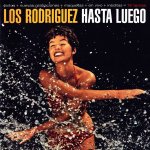 los-rodriguez-hasta-luego.jpg