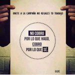 No cobro por lo que hago, cobro por lo que sé” No regales tu ___.jpg